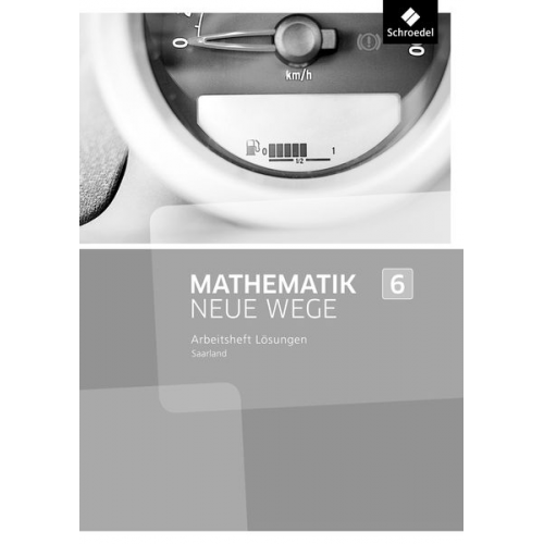 Mathe Neue Wege SI 6 Lös. Arb. SL 2016