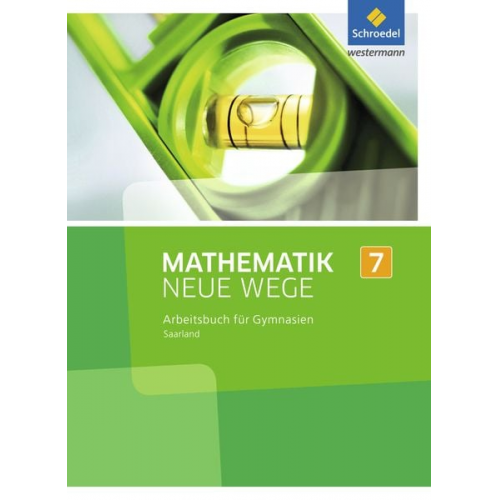 Mathematik Neue Wege 7. Arbeitsbuch. S1. Saarland