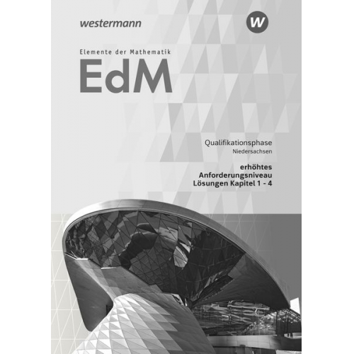 Elemente der Mathematik SII. Qualifikationsphase eA Leistungskurs: Lösungen 1. Niedersachsen