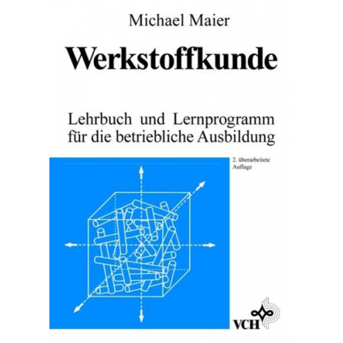 Michael Maier - Maier, M: Werkstoffkunde