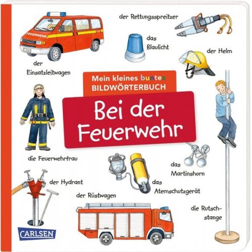 Julia Hofmann - Mein kleines buntes Bildwörterbuch: Bei der Feuerwehr