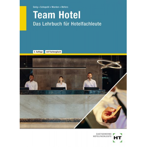 Sascha Dalig Michael Schopohl Sandra Warden Heinz-Peter Wefers - Team Hotel