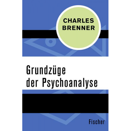Charles Brenner - Grundzüge der Psychoanalyse