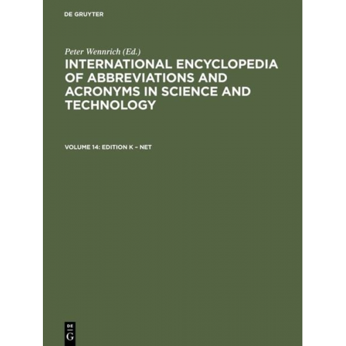 Michael Peschke - International Encyclopedia of Abbreviations and Acronyms in Science and Technology / Edition K – Net