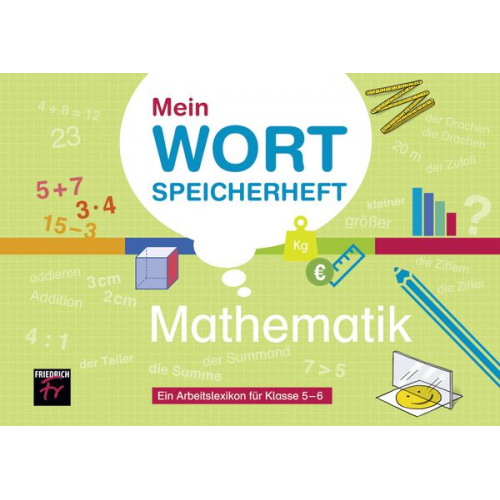 Thorsten Kupsch Alexander Menting Florian Schacht - Kupsch, T: Wortspeicherheft Mathe/Arbeitslex.5+6