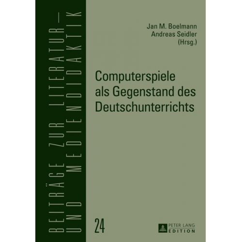 Computerspiele als Gegenstand des Deutschunterrichts