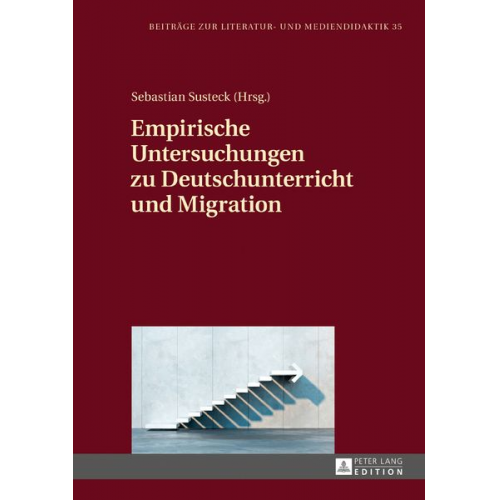 Empirische Untersuchungen zu Deutschunterricht und Migration