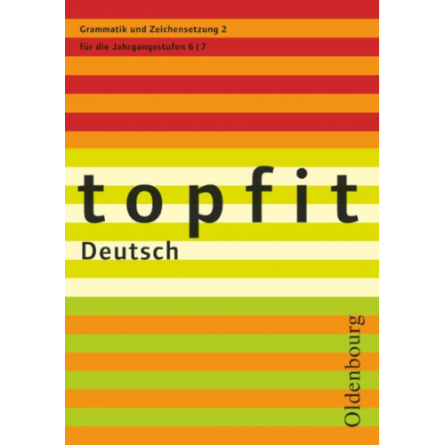 Christine Debold - Topfit Deutsch. Grammatik und Zeichensetzung 2