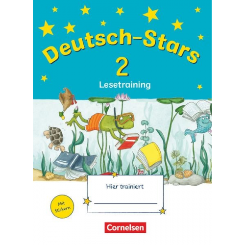 Cornelia Scholtes Ursula Kuester Annette Webersberger - Deutsch-Stars 2. Schuljahr. Lesetraining