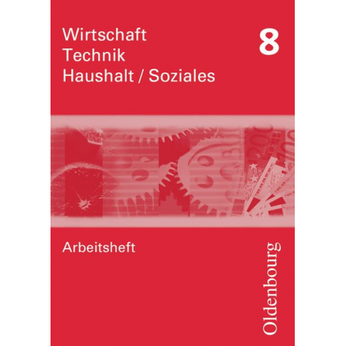 Wirtschaft-Technik-Haushalt AH 8 Neubearb./S