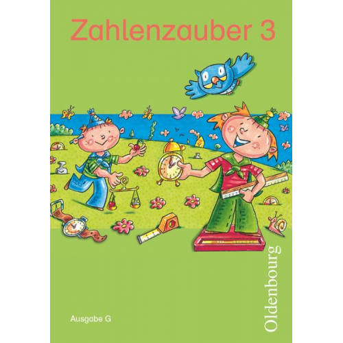 Ruth Dolenc-Petz Christine Kullen Petra Ihn-Huber Bettina Betz Hedwig Gasteiger - Zahlenzauber 3 Ausgabe G BW Schüler