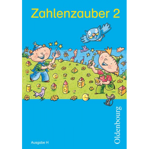 Ruth Dolenc-Petz Christine Kullen Petra Ihn-Huber Bettina Betz Hedwig Gasteiger - Zahlenzauber 2 Ausgabe H