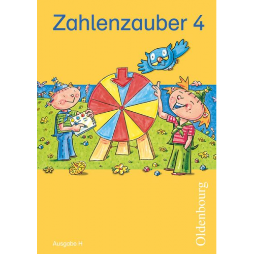 Ruth Dolenc-Petz Christine Kullen Petra Ihn-Huber Bettina Betz Hedwig Gasteiger - Zahlenzauber 4 Ausgabe H