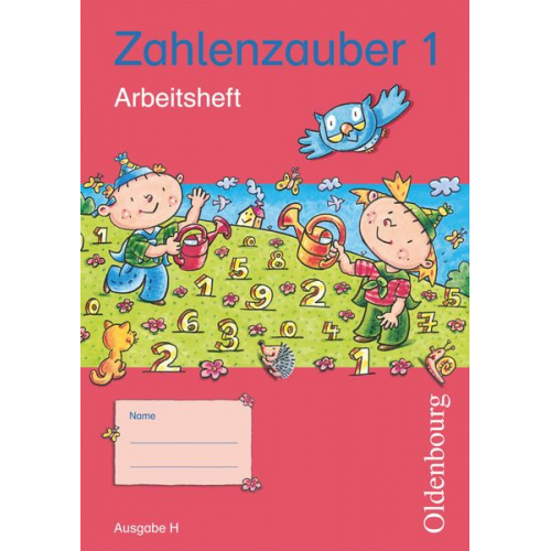 Zahlenzauber 1 Ausgabe H Arbeitsheft