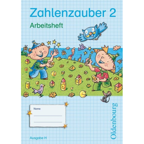 Zahlenzauber 2 Ausgabe H Arbeitsheft