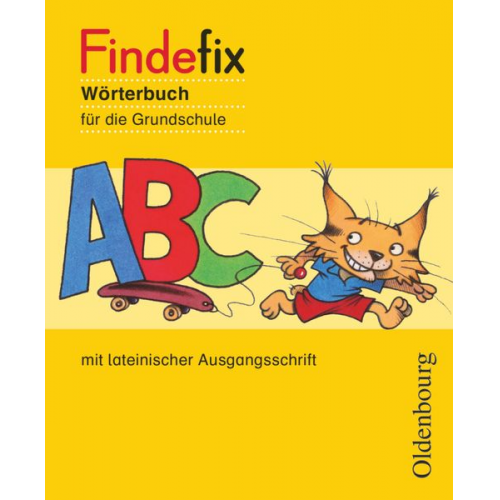 Sandra Duscher Dirk Menzel Anja Wildemann Mascha Kleinschmidt-Bräutigam Margret Kolbe - Findefix, Wörterbuch mit lateinischer Ausgangsschrift (2012)