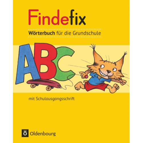 Sandra Duscher Dirk Menzel Anja Wildemann Mascha Kleinschmidt-Bräutigam Margret Kolbe - Findefix, Wörterbuch für die Grundschule, Neubearbeitung 2012