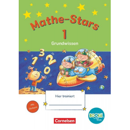 Ursula Kobr Werner Hatt Beatrix Pütz Stefan Kobr Birgit Krautloher - Mathe-Stars - Grundwissen - BOOKii-Ausgabe - 1. Schuljahr. Grundwissen. Übungsheft mit Lösungen