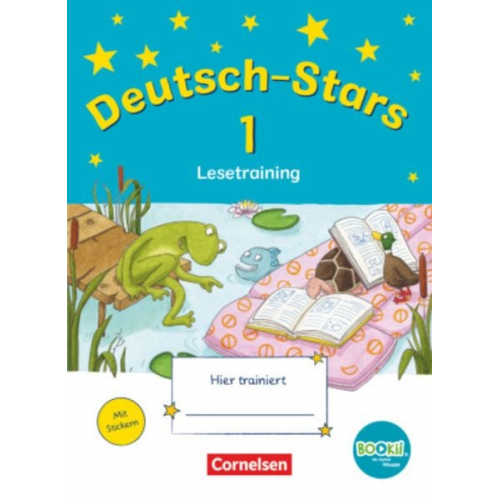 Ursula Kuester Annette Webersberger Cornelia Scholtes - Deutsch-Stars - BOOKii-Ausgabe - 1. Schuljahr Lesetraining. Übungsheft mit Lösungen