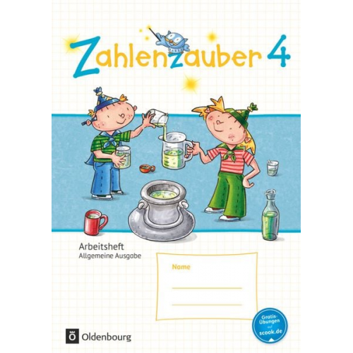 Christine Kullen Ruth Dolenc-Petz Petra Ihn-Huber Bettina Betz Hedwig Gasteiger - Zahlenzauber 4. Schuljahr - Allgemeine Ausgabe - Arbeitsheft