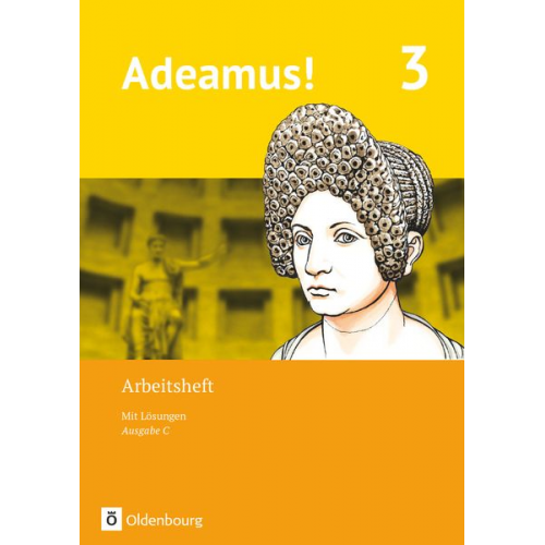 Adeamus! - Ausgabe C - Latein als 2. Fremdsprache. Band 3 - Arbeitsheft