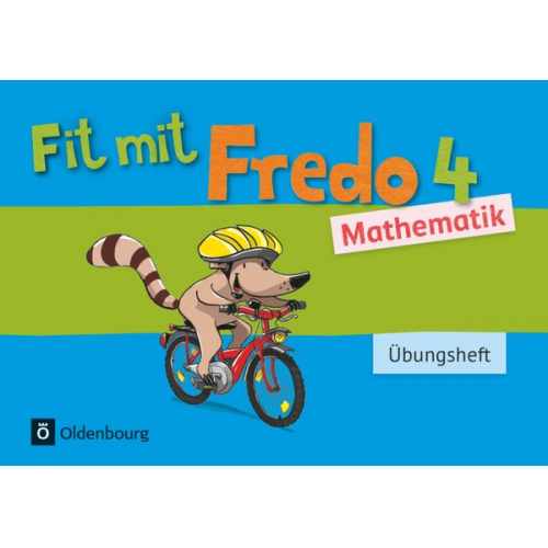 Nicole Franzen-Stephan Anne Strothmann - Fredo - Mathematik 4. Schuljahr - Zu allen Ausgaben - Übungsheft - Fit mit Fredo 4