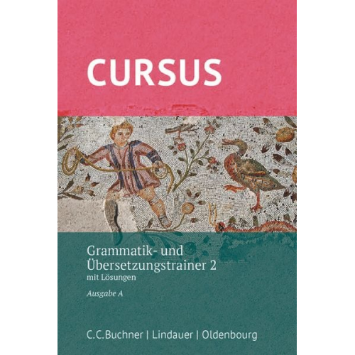 Andrea Wilhelm Werner Thiel - Cursus - Ausgabe A, Latein als 2. Fremdsprache