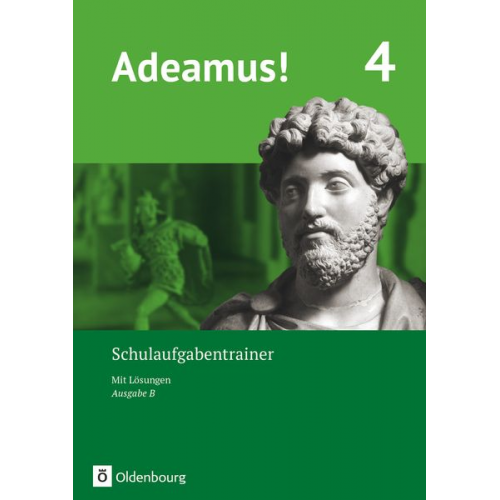 Karin Kemmeter Sonja Gundelach - Adeamus! - Ausgabe B - Latein als 1. Fremdsprache - Band 4