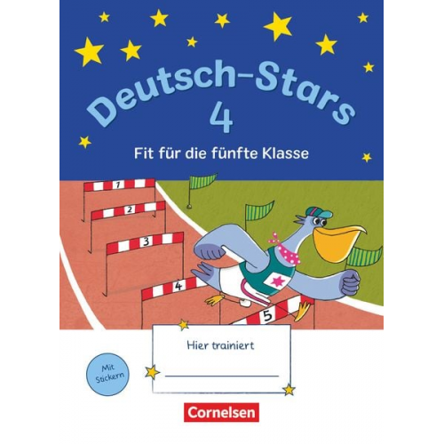 Ursula Kuester Olga Brinster Kornelia Winkelmeyr - Deutsch-Stars 4. Schuljahr - Fit für die 5. Klasse