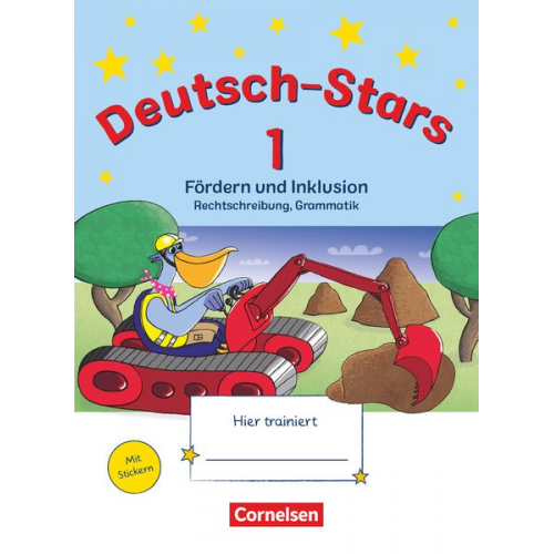 Ruth Dolenc-Petz Barbara Eiband Eva Nagai - Deutsch-Stars 1. Schuljahr - Fördern und Inklusion