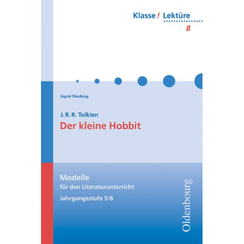 J. R. R. Tolkien Sigrid Thielking - Der kleine Hobbit. Lektüre