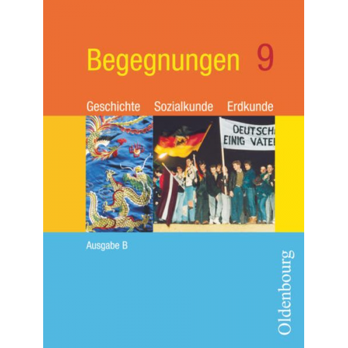 Ambros Brucker Karl Filser - Begegnungen - Geschichte - Sozialkunde - Erdkunde - Ausgabe B - Mittelschule Bayern - 9. Jahrgangsstufe