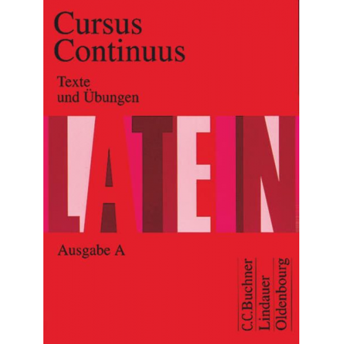 Hubertus Kudla Andrea Wilhelm Hans-Dietrich Unger Wolfgang Matheus Peter Petersen - Cursus Continuus - Ausgabe A