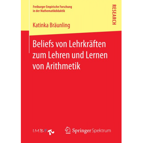 Katinka Bräunling - Beliefs von Lehrkräften zum Lehren und Lernen von Arithmetik
