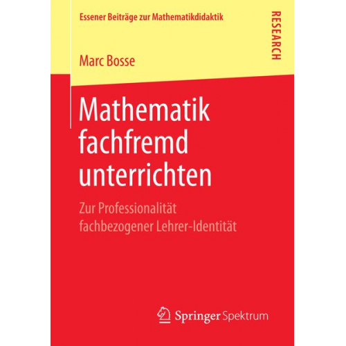 Marc Bosse - Mathematik fachfremd unterrichten