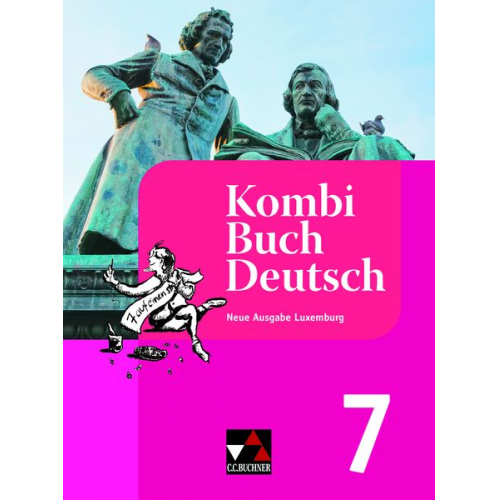 Sophie Engel Christiane Hamen Muriel Meyers Jérôme Schaul Liliane Staus - KombiBuch Deutsch Luxemburg 7 - neu