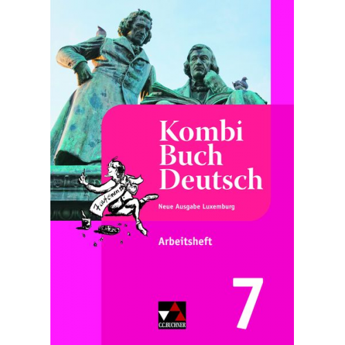 Sophie Engel Christiane Hamen Muriel Meyers Jérôme Schaul Liliane Staus - KombiBuch Deutsch Luxemburg AH 7 - neu