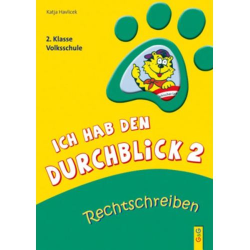 Katja Havlicek - Ich hab den Durchblick 2 - Rechtschreiben