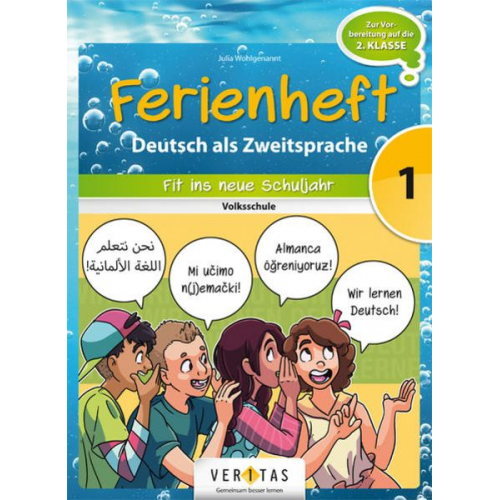 Maha Kasem Julia Wohlgenannt - Deutsch Ferienhefte 1 Volksschule - Dt. als Zweitsprache