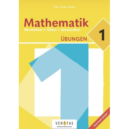 Eva Breunig Elisabeth Fitzka Thomas Zwicker - Mathematik Verstehen + Üben + Anwenden - Übungen 5