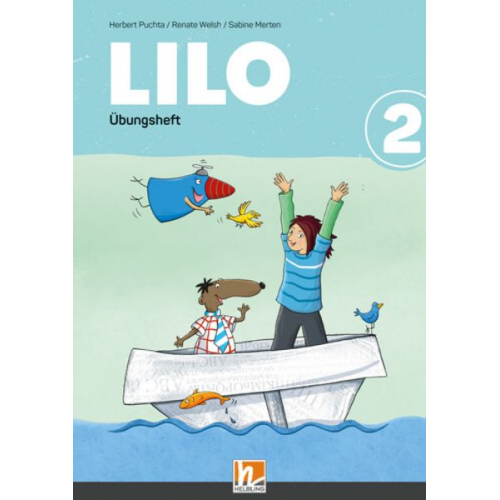 Herbert Puchta Renate Welsh Sabine Sabine Merten - Lilos Lesewelt 2 / LILO 2| Übungsheft