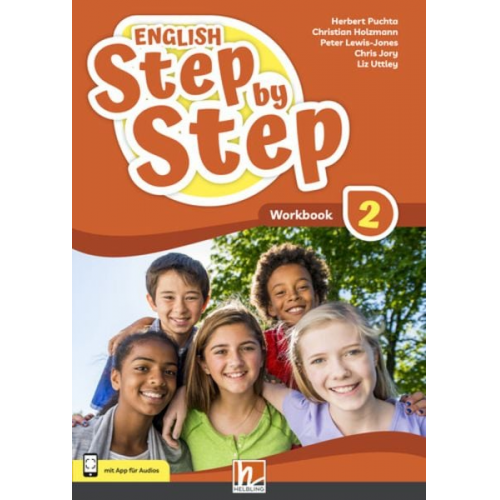 Herbert Puchta Christian Holzmann Peter Lewis-Jones Chris Jory - ENGLISH Step by Step 2 | Workbook + E-Book