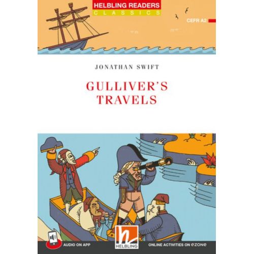 Jonathan Swift - Helbling Readers Red Series, Level 3 / Gulliver's Travels + app + ezone