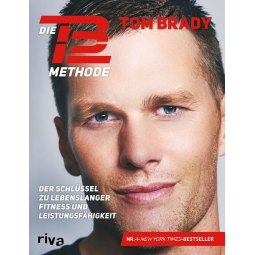 Tom Brady - Die TB12-Methode