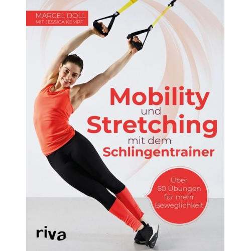 Marcel Doll Jessica Kempf - Mobility und Stretching mit dem Schlingentrainer