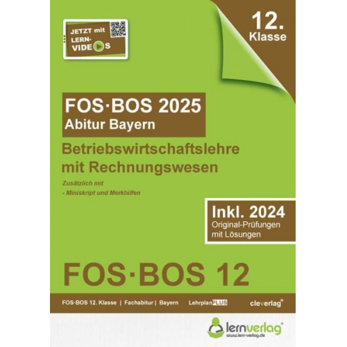 Abiturprüfung FOS/BOS Bayern 2025 Betriebswirtschaftslehre mit Rechnungswesen 12. Klasse