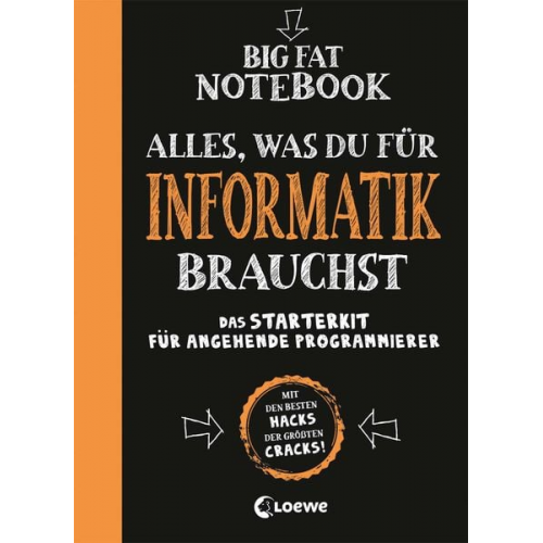 Grant Smith - Big Fat Notebook - Alles, was du für Informatik brauchst - Das Starterkit für angehende Programmierer