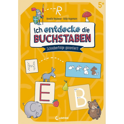 Annette Neubauer - Ich entdecke die Buchstaben