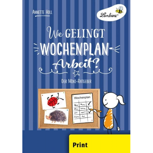 Annette Holl - Wie gelingt Wochenplan-Arbeit? (PR)