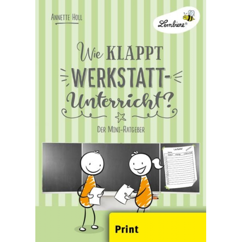 Annette Holl - Wie klappt Werkstatt-Unterricht? (PR)